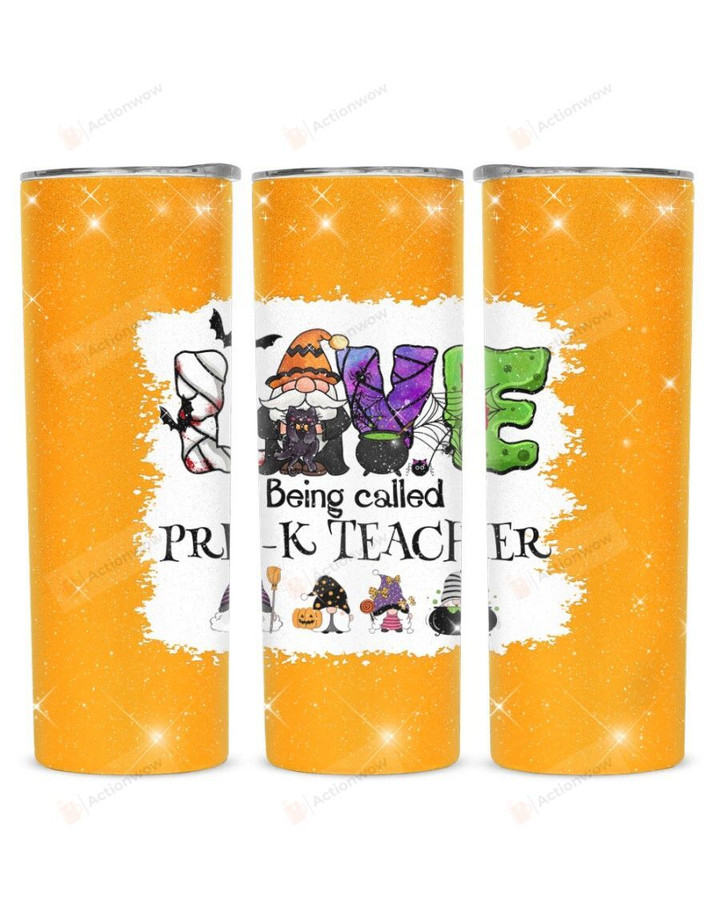 Gnomes Love Being Called Pre-K Teacher Stainless Steel Tumbler, Tumbler Cups For Coffee/Tea