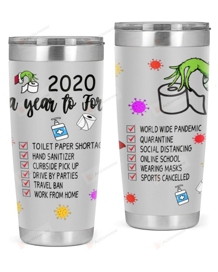 2020 A Year To Forget World Wide Pandemic, Quarantine Stainless Steel Tumbler, Tumbler Cups For Coffee/Tea