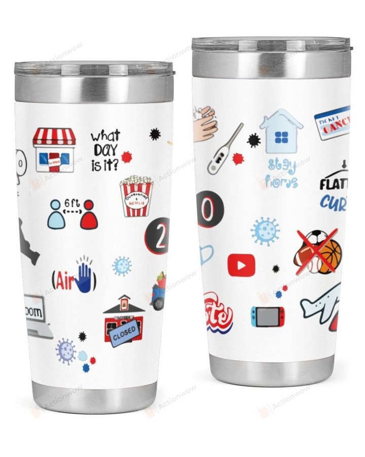 Covid Epedemic, What Day Is This, Closed Stainless Steel Tumbler, Tumbler Cups For Coffee/Tea