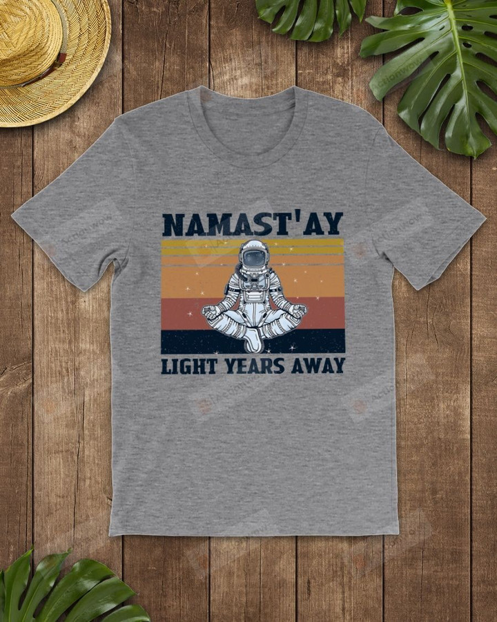 Retro Navy Astronaut Namastay Light Years Away Short-Sleeves Tshirt, Pullover Hoodie, Great Gift For Thanksgiving Birthday Christmas
