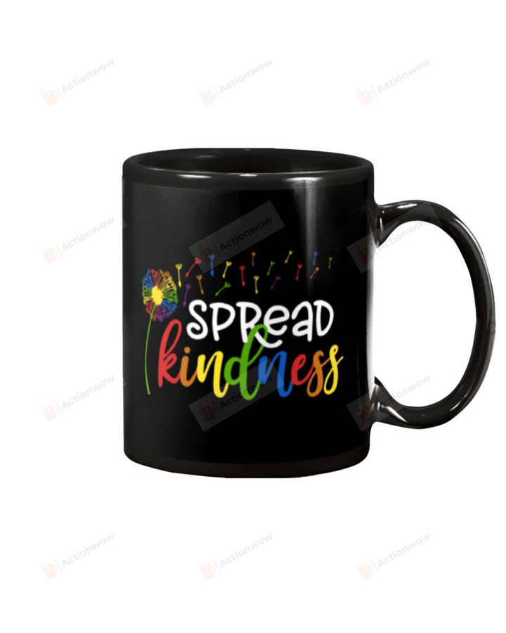 Spread Kindness Dandelion Flower LGBT Gay Rainbow Black Mugs Ceramic Mug Best Gifts For LGBT Pride Month Gay Pride 11 Oz 15 Oz Coffee Mug