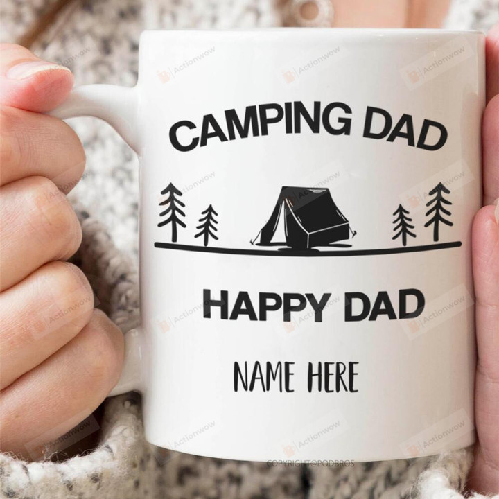 Personalized Camping Dad Happy Dad Mug, Gift For Dad On Father's Day 2021, Gift Idea For Camping Father, Daddy, Papa