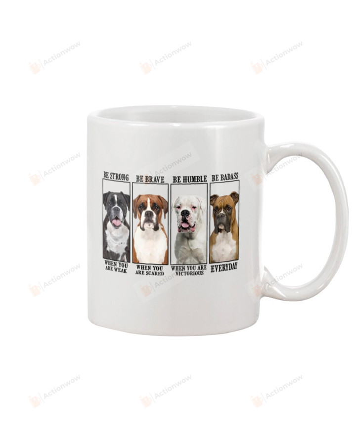 Boxer Dog Be Cool Everyday Mug Gifts For Dog Mom, Dog Dad , Dog Lover, Birthday, Thanksgiving Anniversary Ceramic Coffee 11-15 Oz