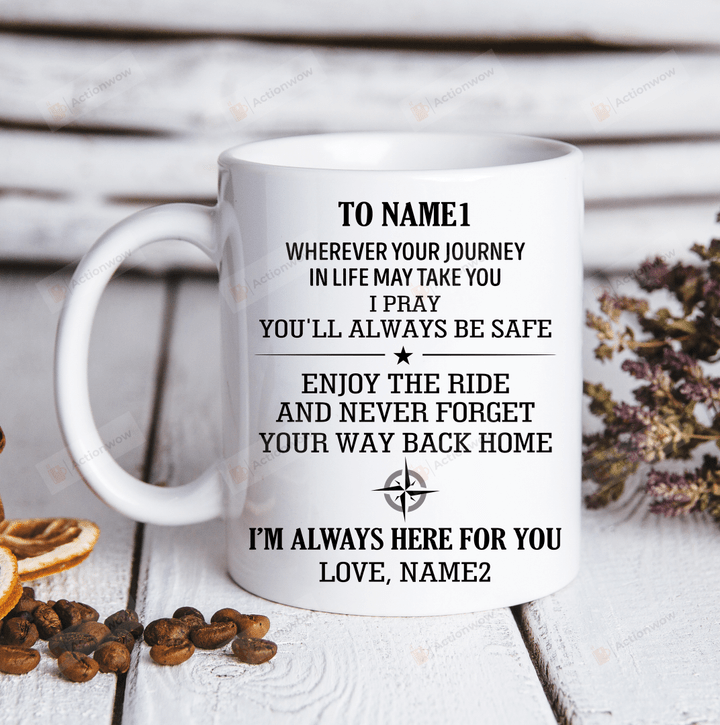 Personalized Family I'm Always Here For You White Mugs Ceramic Mug Great Customized Gifts For Birthday Christmas Thanksgiving Father's Day 11 Oz 15 Oz Coffee Mug