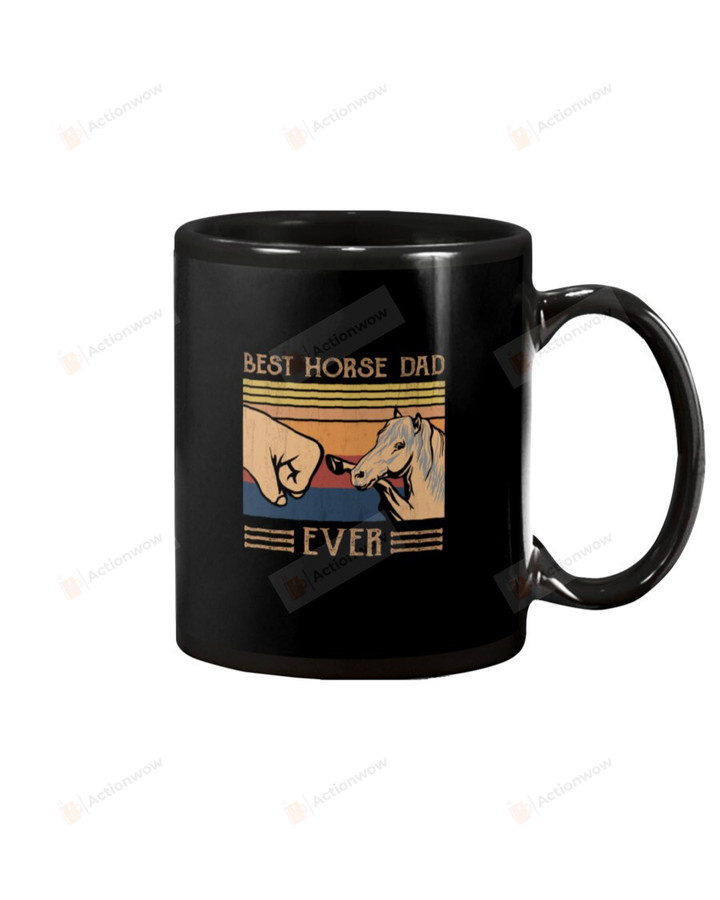 Vintage Horse Mug Best Horse Dad Ever Mug Best Gifts For Horse Dad, Horse Lovers From Son And Daughter On Father's Day Birthday Christmas Thanksgivings 11 Oz - 15 Oz Mug