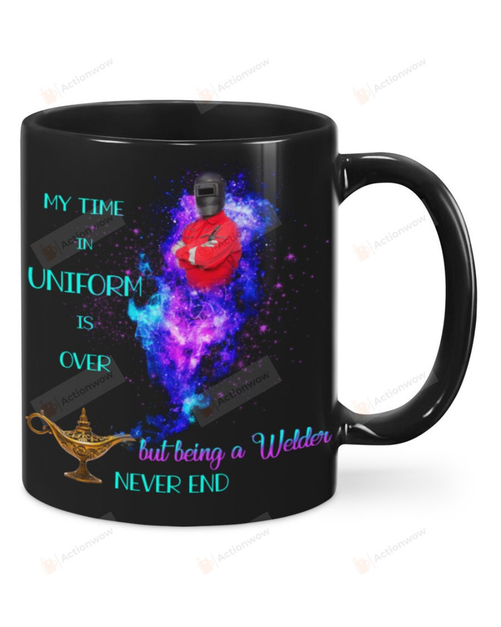 Welder Uniform Time Is Over Mug Gifts For Birthday, Thanksgiving Anniversary Ceramic Coffee 11-15 Oz