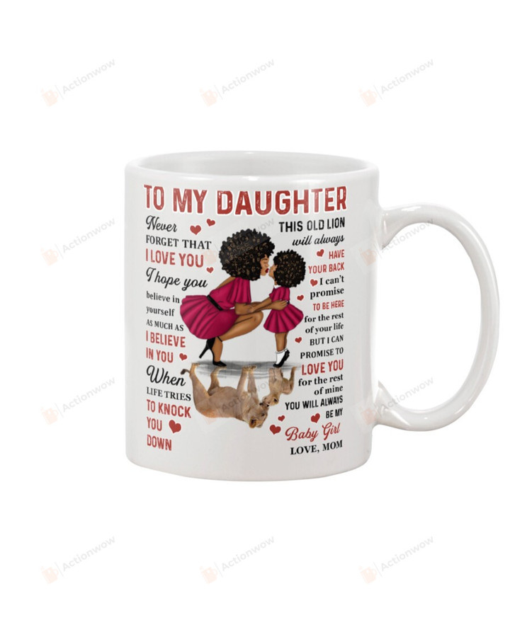 Personalized Black Mom And Daughter To My Daughter Never Forget I Love You - Lady  Mom To Daughter Coffee Mug Tea Mug For Christmas, New Year, Birthday