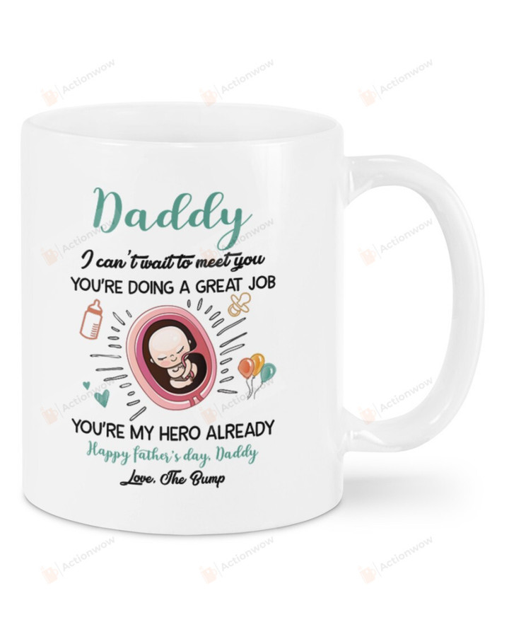 Personalized Daddy Happy Father's Day, Baby's Sonogram Drawing Mug - I Can't Wait To Meet You Mug - Gifts For Expecting First Dad To Be From Baby Bump Mug 4