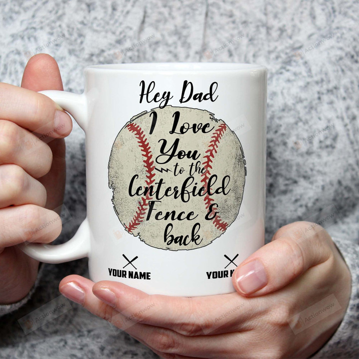 Personalized Baseball Hey Dad I Love You Gift For Dad Ceramic Mug Great Customized Gifts For Birthday Christmas Thanksgiving Father's Day 11 Oz 15 Oz Coffee Mug