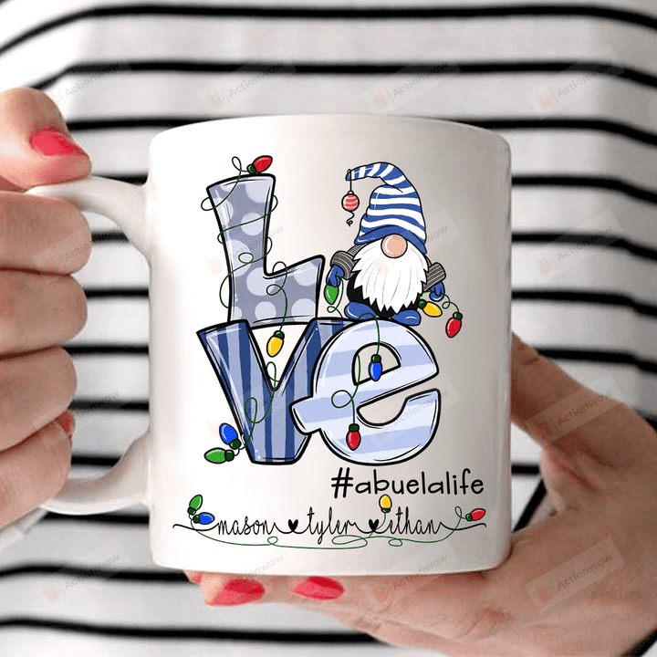 Personalized Love Abuela Life - Blue Gnome, Lights Mugs Ceramic Mug 11 Oz 15 Oz Coffee Mug