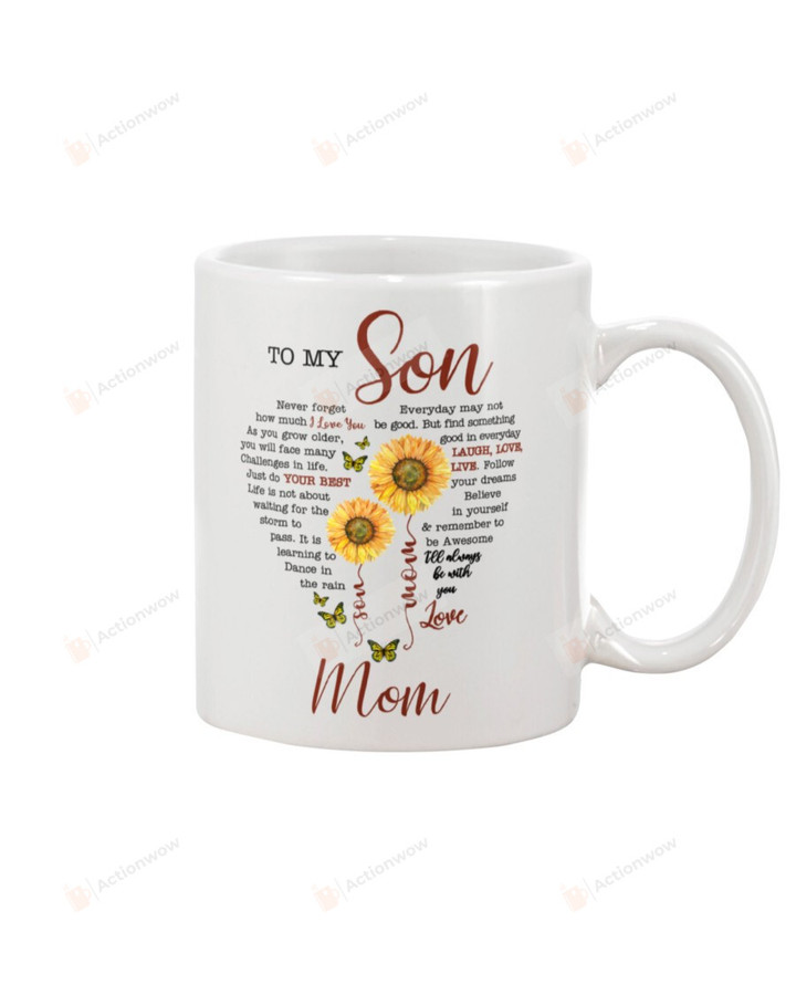 Personalized Butterfly And Sunflower Use My Last Breath To Say ILoveU-To Son  White Mug Tea Mug