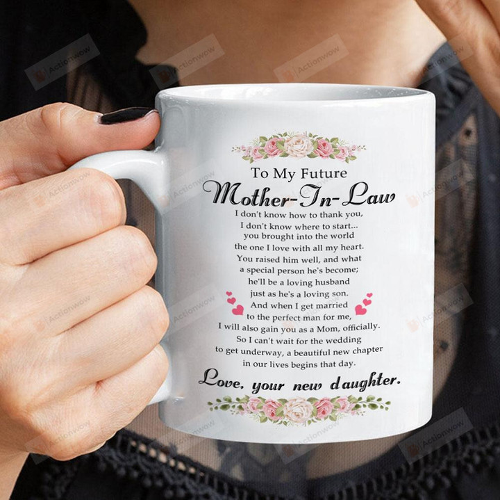 Personalized Mother Day Mug Gift For Future Mother-in-law I Will Also Gain You As A Mom Officially Mug Best Gift For Mother's Day Bonus Mom Mug Mom In Law Mug 11 -15 oz Color Changing Coffee Mug
