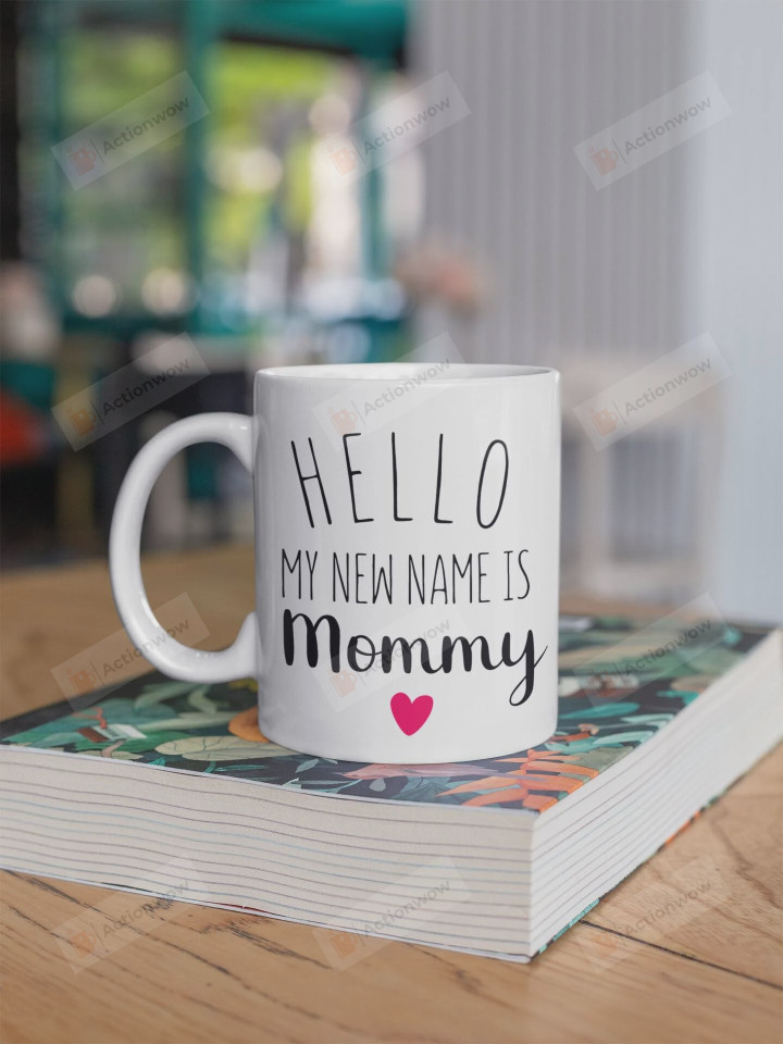 Funny My New Name Is Mommy Mugs Mommy To Be Women's Day Mugs Happy International Women's Day Birthday Gifts For Women To Her My Wife Sister Sibling Mom Mother Ceramic Coffee Mugs Full Size