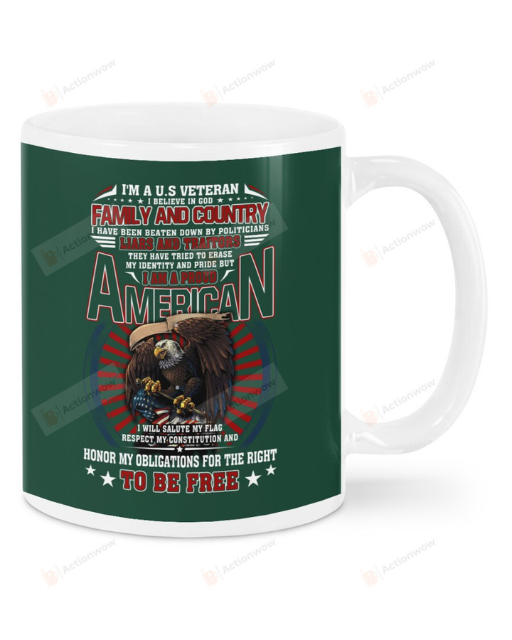 I'm A US Veteran - I Believe In God Ceramic Mug Great Customized Gifts For Veteran's Day 11 Oz 15 Oz Coffee Mug