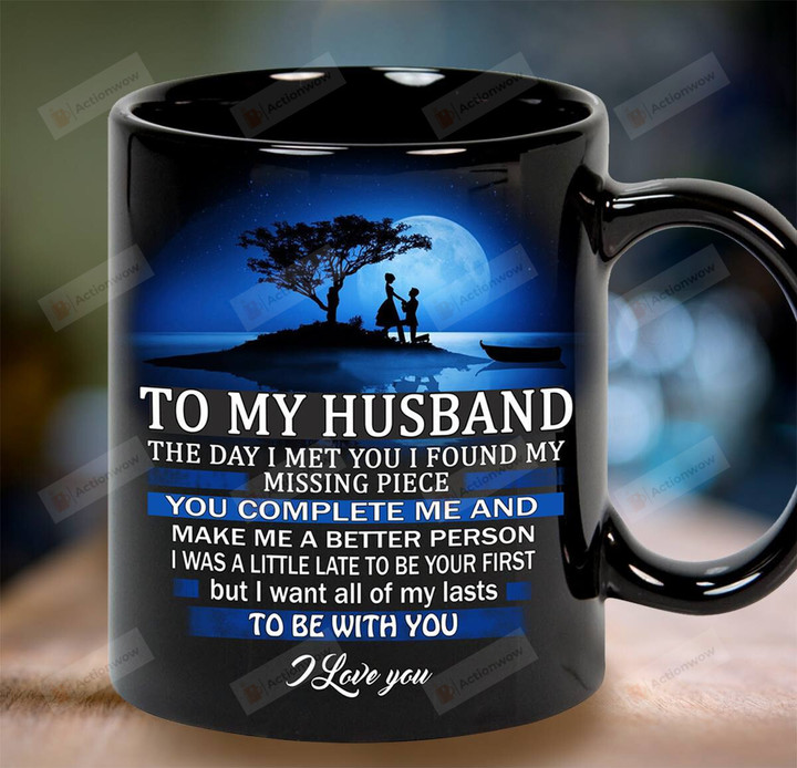 Personalized To My Husband The Day I Met You I Found My Missing Piece Mug For Couple Lover , Husband, Boyfriend, Birthday, Anniversary Customized Name Ceramic Coffee Mug 11-15 Oz