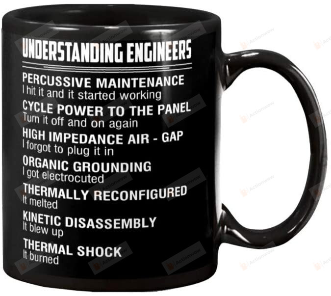 Understanding Engineers Mug, Engineer Mug, Christmas Birthday Gift For Men Women Kids Ceramic Coffee Mug - printed art quotes 11 Oz Mug
