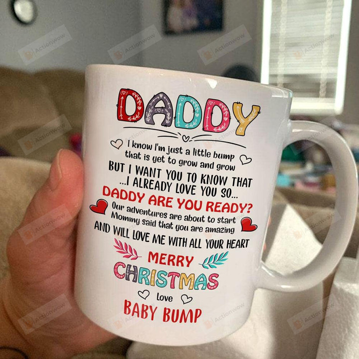 Gifts Daddy To Be Daddy I Know I'M Just A Little Bump Mug Sonogram Scan Picture From Baby Bump To First New Dad Merry Christmas Gifts Ceramic Coffee Mug 11 15 Oz Mug