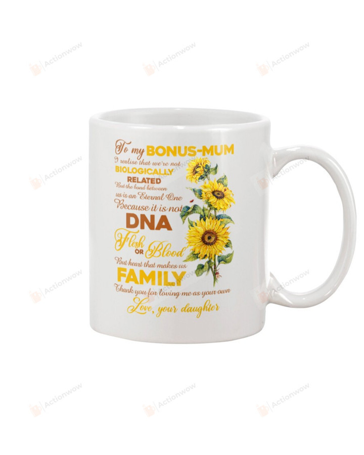 Personalized To My Bonus Mum Mug From Daughter Thank You For Loving Me 2 Gifts For Her, Mother's Day ,Birthday, Thanksgiving Anniversary Ceramic Coffee 11-15 Oz