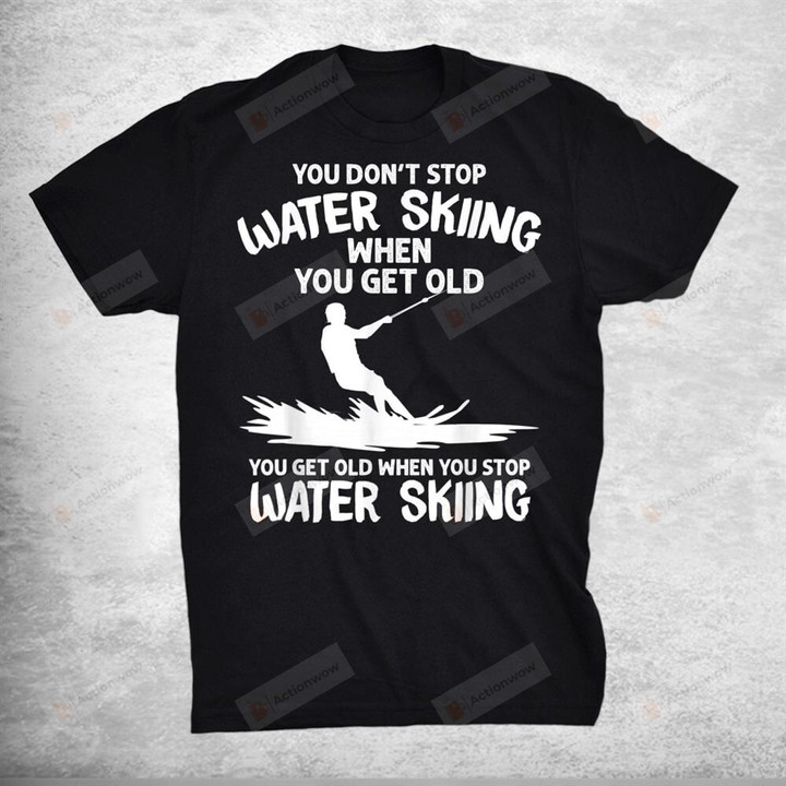 Funny Water Skiing Water Skier Athlete T-Shirt