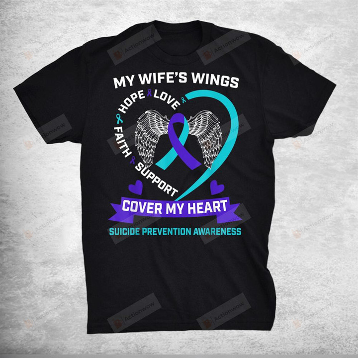 Heart Teal Purple Miss My Wife Suicide Awareness Prevention T-Shirt