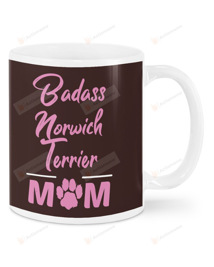 Badass Norwich Terrier Mom Ceramic Mug Great Customized Gifts For Birthday Christmas Thanksgiving 11 Oz 15 Oz Coffee Mug