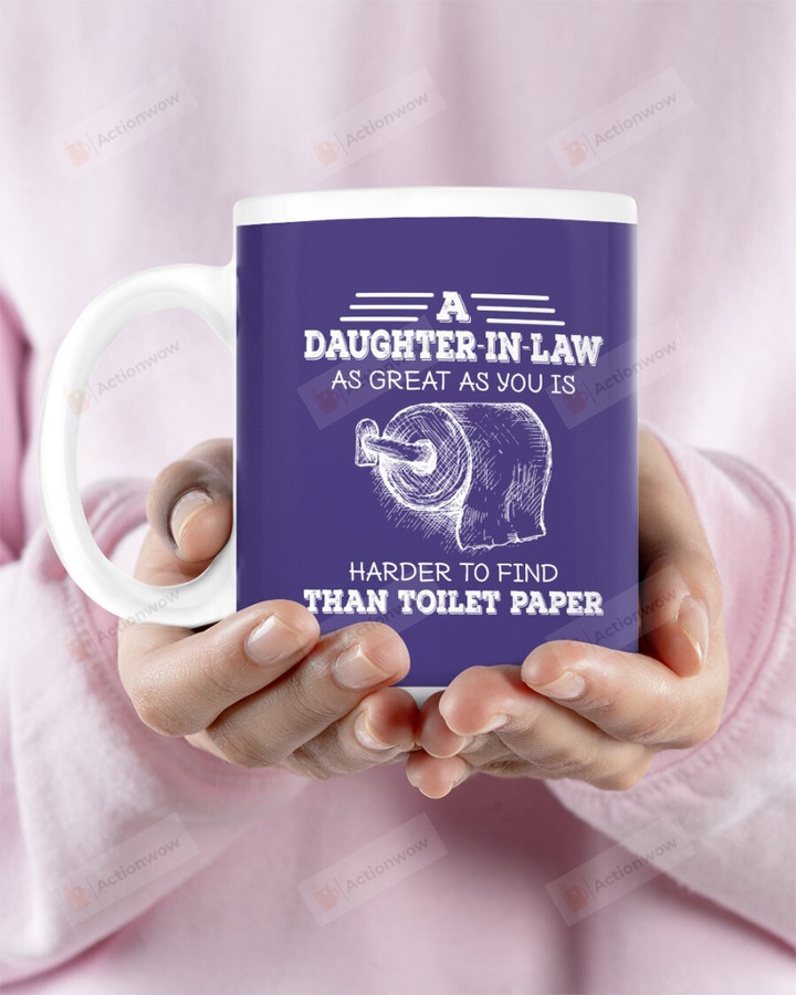 A Daughter-In-Law As Great As U Toilet Paper Mugs Ceramic Mug 11 Oz 15 Oz Coffee Mug