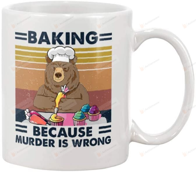 Baking Because Murder Is Wrong Bear Retro Coffee Mug