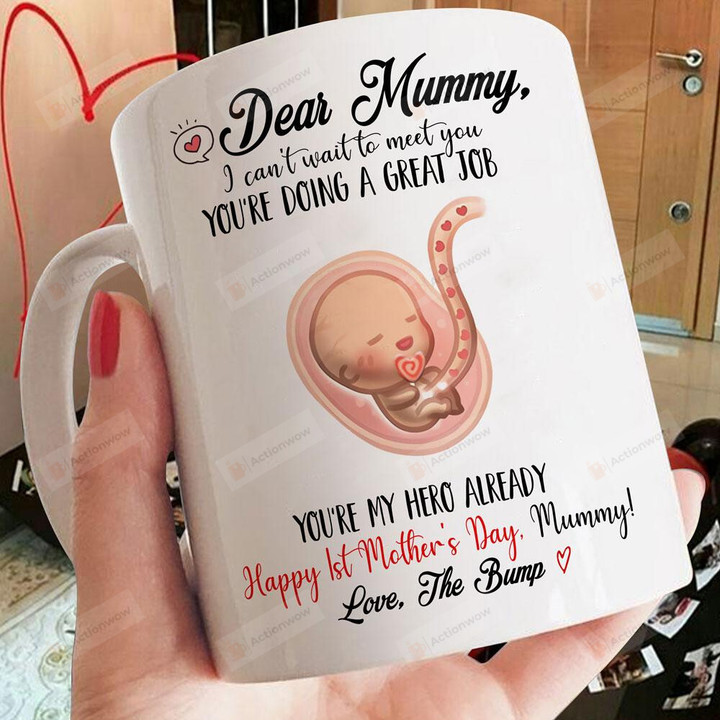 Personalized Dear Mummy I Can't Wait To Meet You Mug Ceramic Mug Great Customized Gifts For Birthday Christmas Thanksgiving Mother's Day 11 Oz 15 Oz Coffee Mug