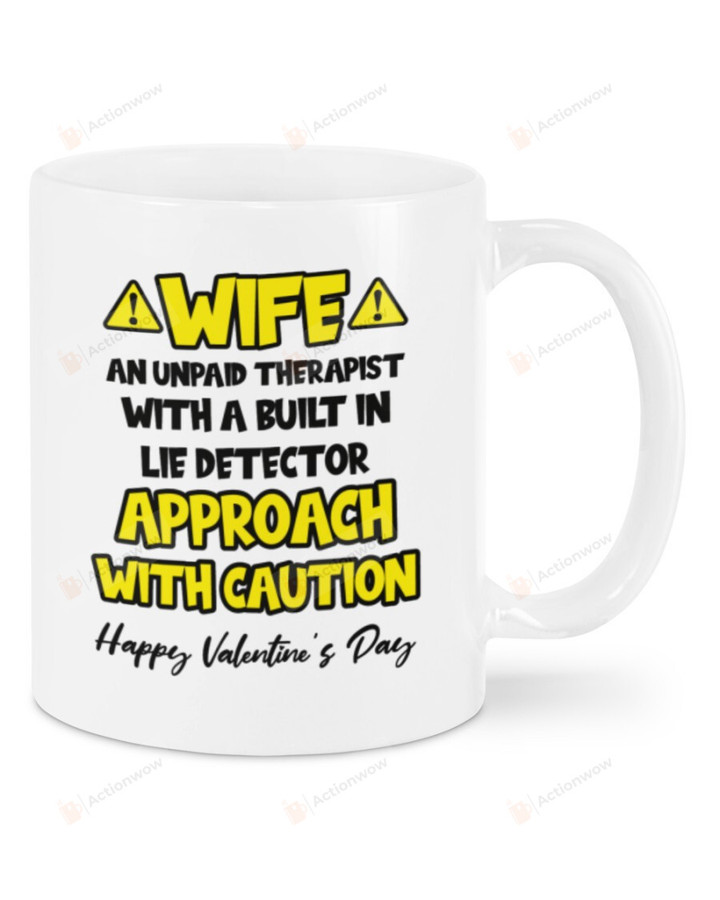 Wife Approach With Caution Mug, Happy Valentine's Day Gifts For Couple Lover ,Birthday, Thanksgiving Anniversary Ceramic Coffee 11-15 Oz