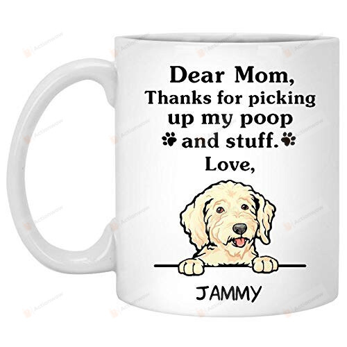 Personalized Mom Dad Mug Thanks For Picking Up My Poop And Stuff Funny Goldendoodle Coffee Mug Custom Gift For Dog Lovers Mother's Day Father's Day 11oz 15oz Coffee Mug