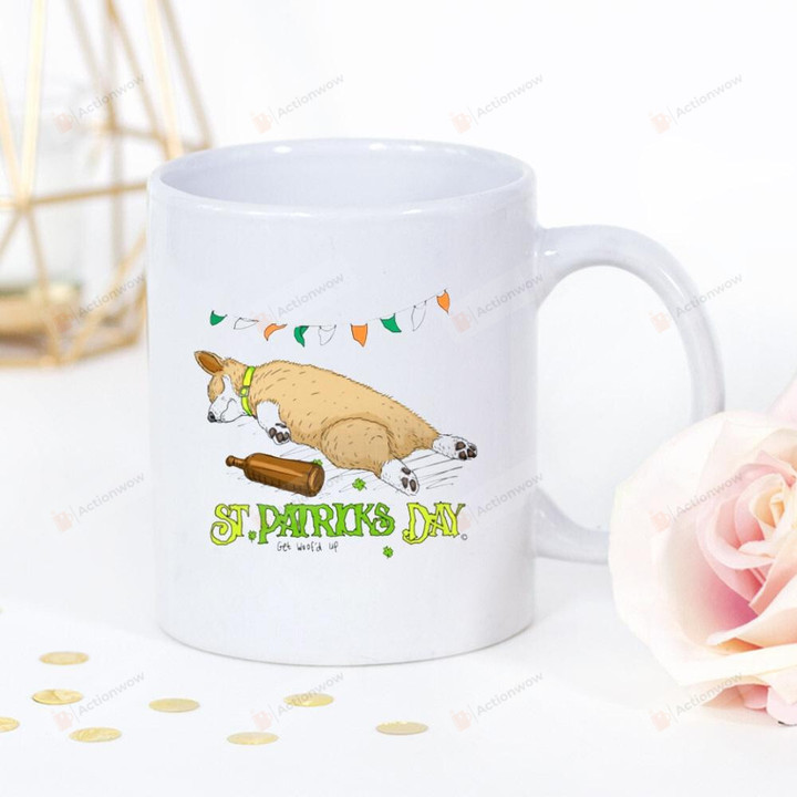 Corgi Drunk Great Dog Lover White Mug Happy Patrick's Day , Gifts For Birthday, Anniversary Ceramic Coffee 11-15 Oz
