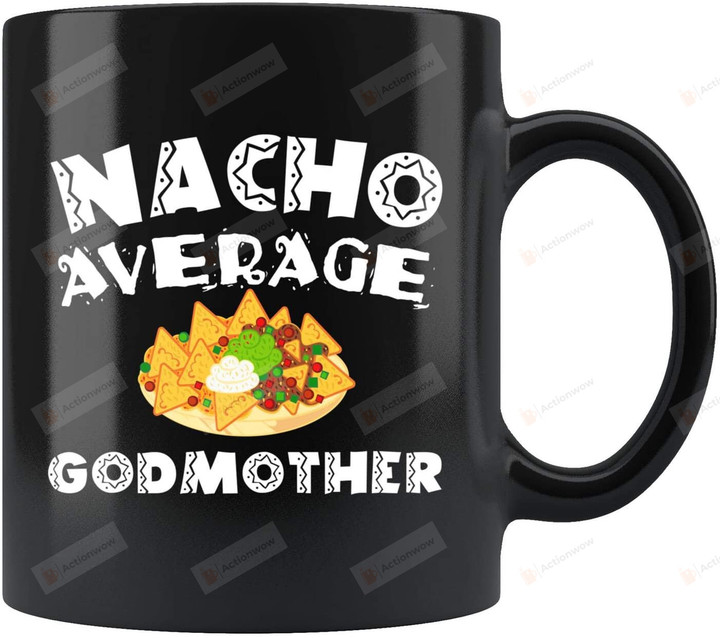 Funny Godmother gifts, Cinco De Mayo gifts, Godmother Mug