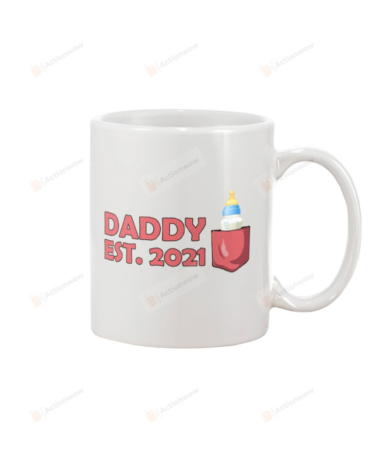 Daddy Est 2021 - For Husband Mug Gifts For Him, Father's Day ,Birthday, Thanksgiving Anniversary Ceramic Coffee 11-15 Oz