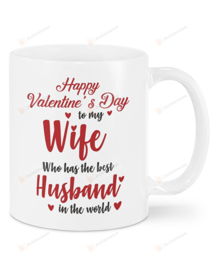 Personalized To My Wife Mug, Wife Who Has The Best Husband Happy Valentine's Day Gifts For Couple Lover ,Birthday, Thanksgiving Anniversary Customized Name Ceramic Coffee 11-15 Oz