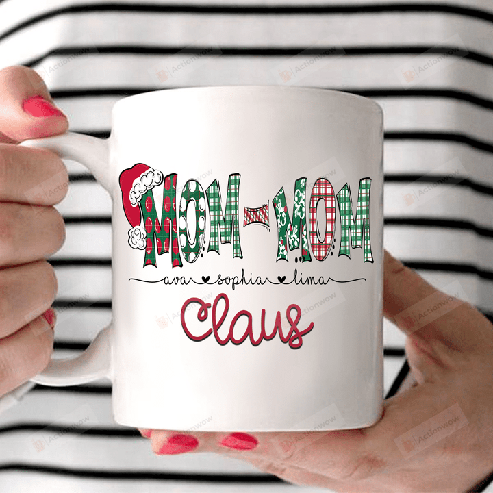Personalized Mom-Mom Claus - Art Christmas Mugs Ceramic Mug 11 Oz 15 Oz Coffee Mug