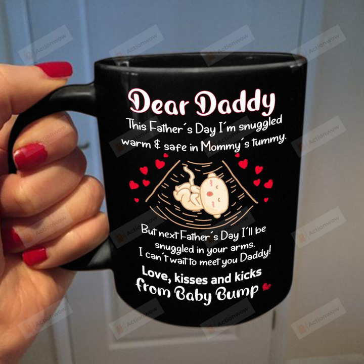 Personalized Dear Daddy Happy Father's Day, Baby's Sonogram Picture With Red Hearts Mug - This Father's Day I'll Be Snuggled Up In Mommy's Tummy Mug - Gifts For Expecting First Dad To Be From Bump Baby Black Mug
