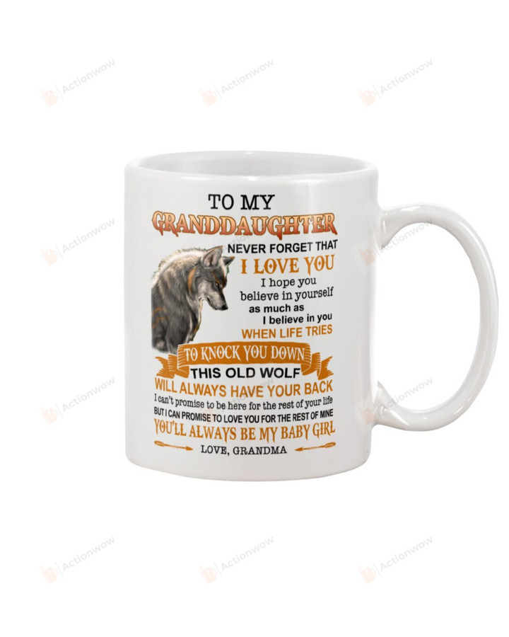 Personalized To My Granddaughter Mug Wolf Amazing Gifts For Granddaughter Never Forget That I Love You For Christmas New Year Birthday Graduation WeddingWhite Mug Ceramic Mug