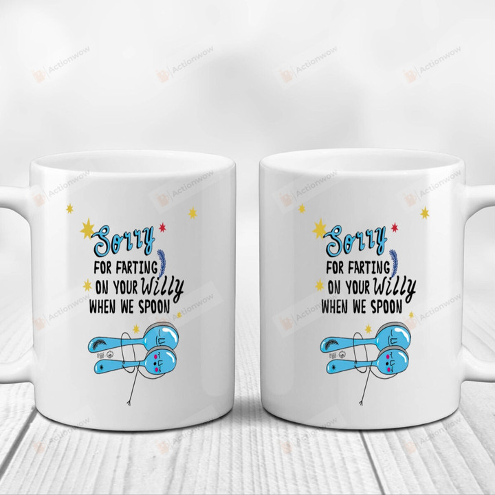 Spoon Couple Mugs, Sorry For Farting On Your Willy Mugs, Funny Wedding Anniversary Valentine's Day Color Changing Mug 11 Oz 15 Oz Coffee Mug Gifts For Couple, Him Her Mr Mrs
