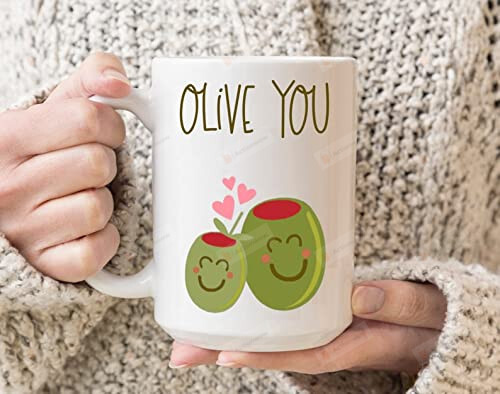 Olive You Mug For Valentines. Cute Coffee Cup, I Love You Mug, Coffee, Tea Cup Holiday Mug Gift Funny On Valentine'S Day Anniversary Birthday