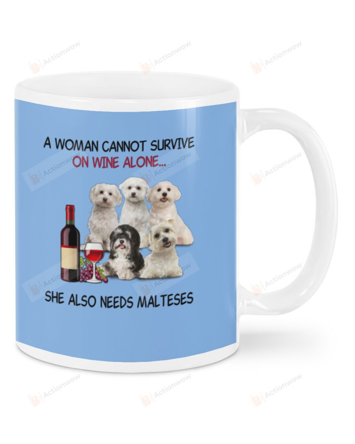 A Woman Cannot Survive Maltese Ceramic Mug Great Customized Gifts For Birthday Christmas Thanksgiving 11 Oz 15 Oz Coffee Mug