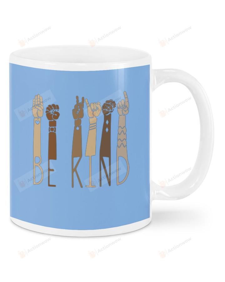 Be Kind, Equality Raising Hand, Colored Skins Mugs Ceramic Mug 11 Oz 15 Oz Coffee Mug