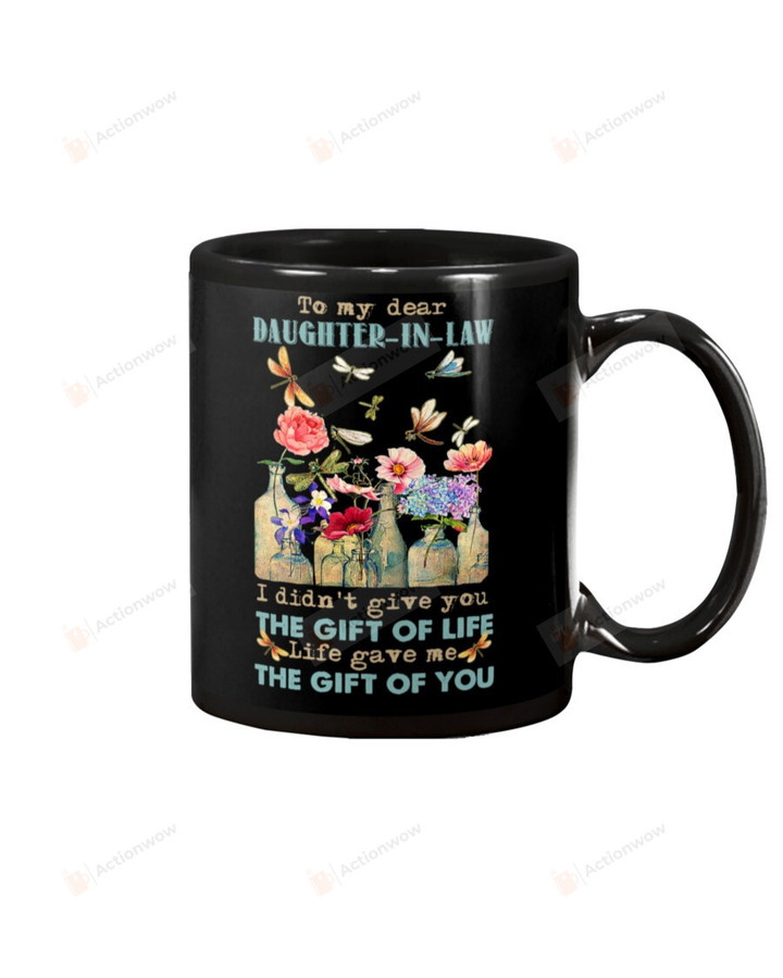 Personalized To My Dear Daughter-in-law Mug Vintage Life Give Me The Gift Of You Good Quote Black Mug For Christmas, New Year, Birthday