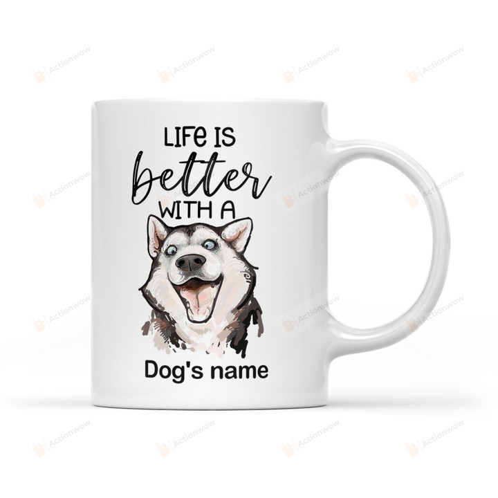 Personalized Custom Dog's Name, Husky Mom Nutrition Facts Coffee Mug, Dog Mom Gifts Life Is Better With A Husky Ceramic Changing Color Mug 11-15 Oz