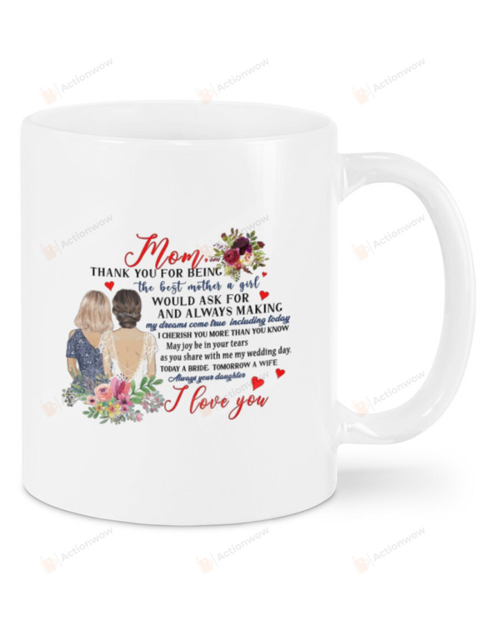 Family Mommy Thanks For Being The Best Mother I Love You Forever Ceramic Mug Great Customized Gifts For Birthday Christmas Thanksgiving Mother's Day 11 Oz 15 Oz Coffee Mug