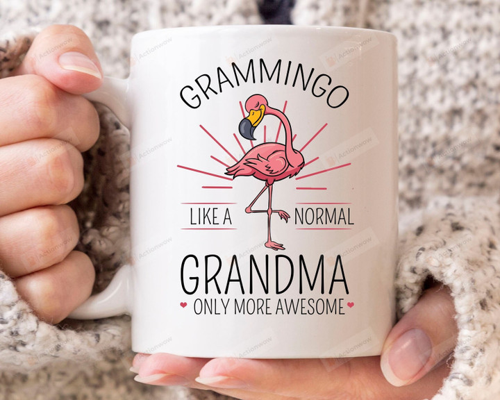 Grammingo Like A Normal Grandma Only More Awesome Mug, Cute Pink Flamingo Coffee Cup For Grandma, Cute Gift Idea For Granny And Grandmother