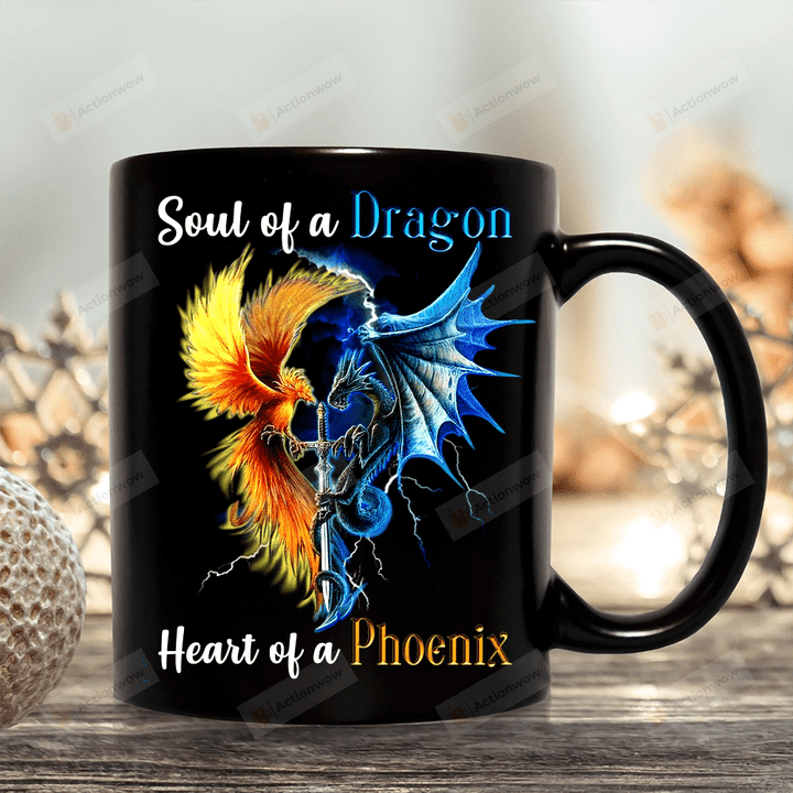 Soul Of A Dragon Heart Of A Phoenix Mug, Gift For Dragon Lover, Phoenix Lover, Ceramic Black 11 15oz Coffee Mug