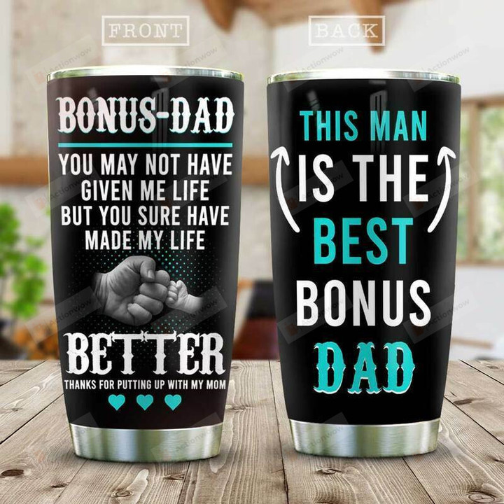 Personalized Bonus Dad This Man Is The Best Stainless Steel Tumbler Cup