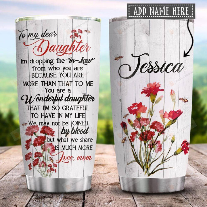 Daughter In Law Carnation Personalized Wonderful Stainless Steel Tumbler Cup