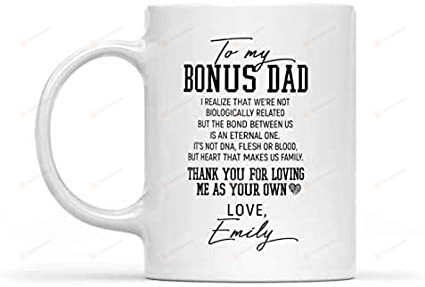 Personalized To My Bonus Dad Mug Form Son, Daughter Ceramic Coffee Mug