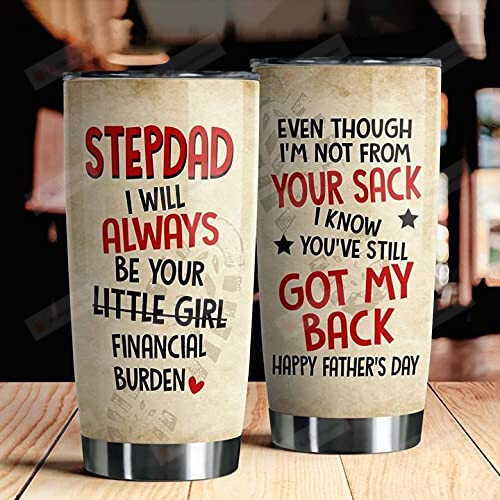 Personalized Stepdad Even Though I'm Stainless Steel Wine Tumbler Cup